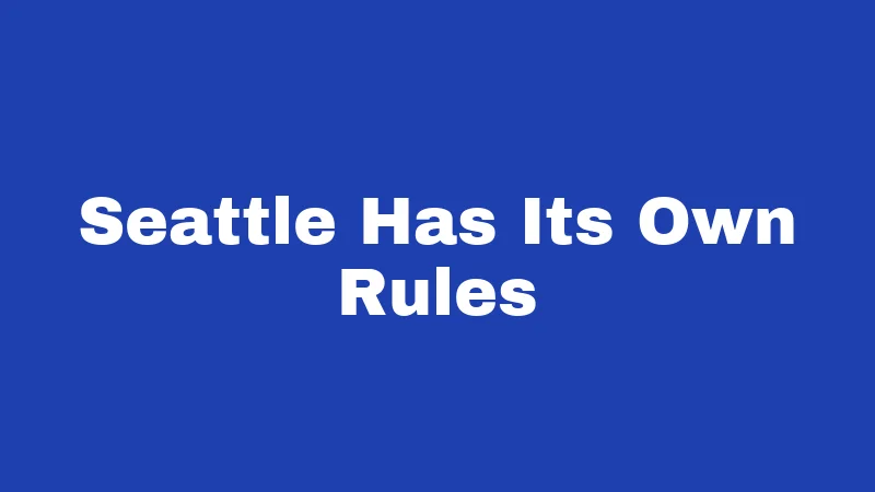 Prostitution Laws in Washington (2026): What's Legal, What's Not 5 Seattle Has Its Own Rules