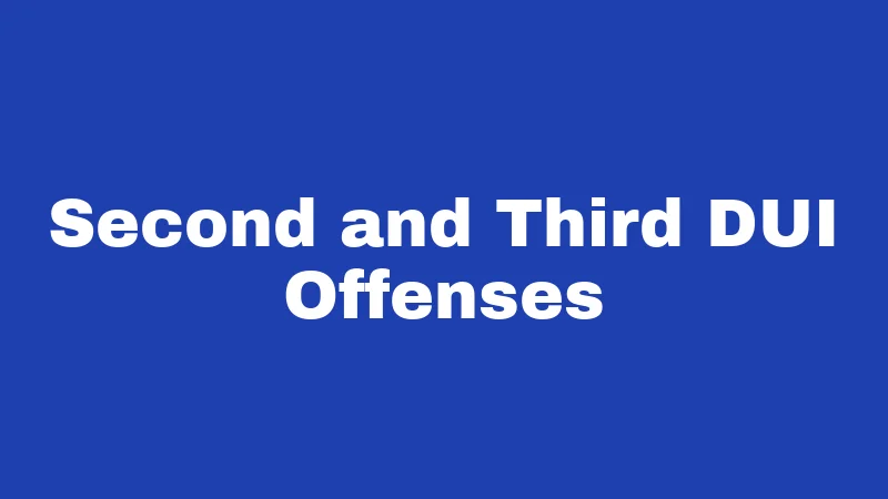 DUI Laws in Idaho (2026): The Real Cost of One Bad Choice 2 Second and Third DUI Offenses