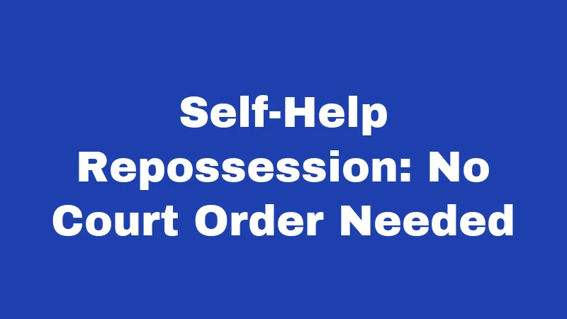 Repossession Laws in Kansas (2026): Your Rights Before They Take Your Car 2 Self-Help Repossession: No Court Order Needed