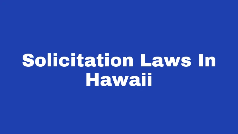Solicitation Laws In Hawaii
