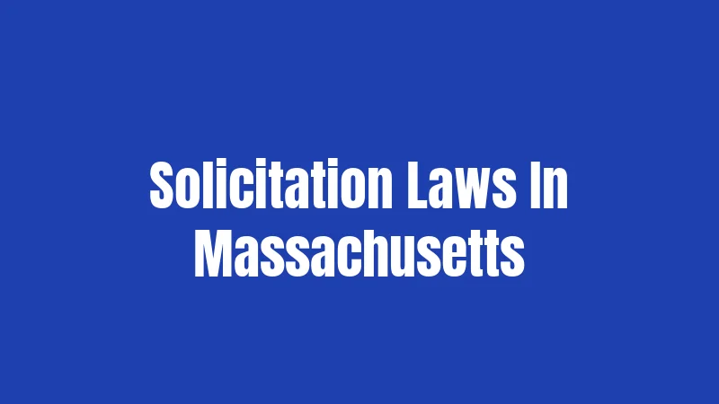 Solicitation Laws In Massachusetts