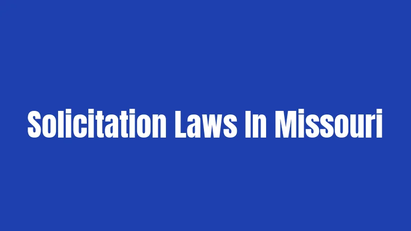 Solicitation Laws In Missouri