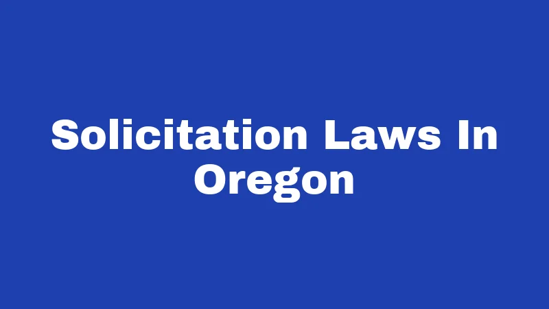 Solicitation Laws In Oregon
