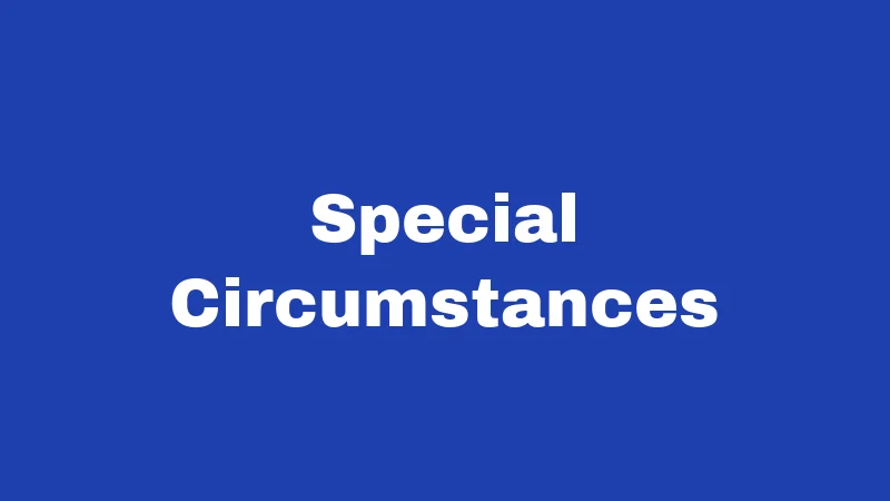 Special Circumstances