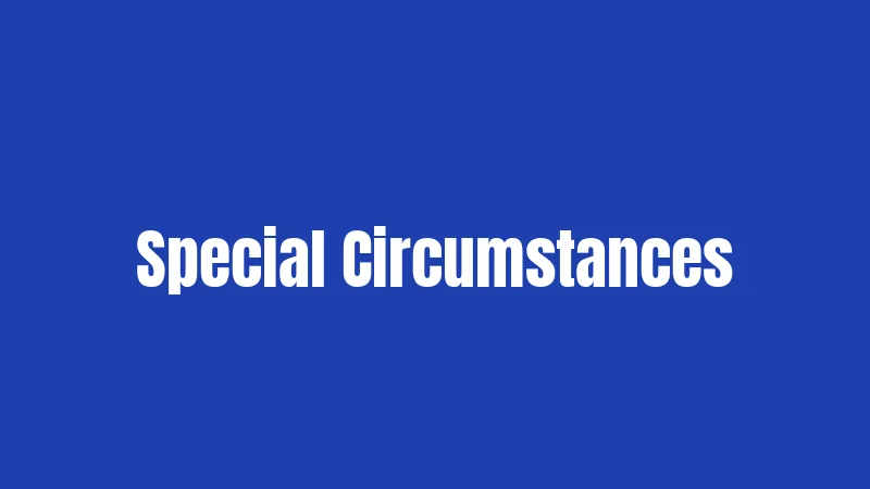 Special Circumstances