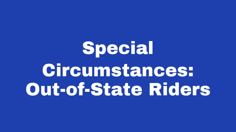 Motorcycle Laws in Connecticut (2026): Rules Every Rider Must Know 5 Special Circumstances: Out-of-State Riders