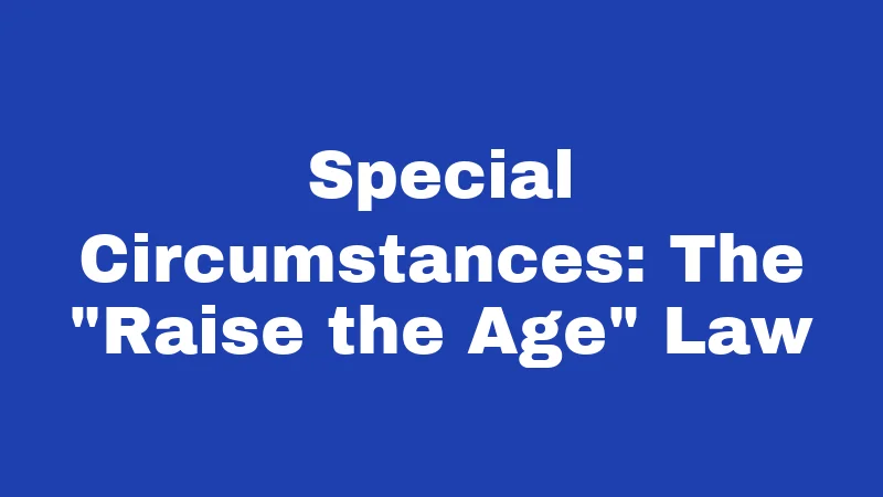Special Circumstances: The 