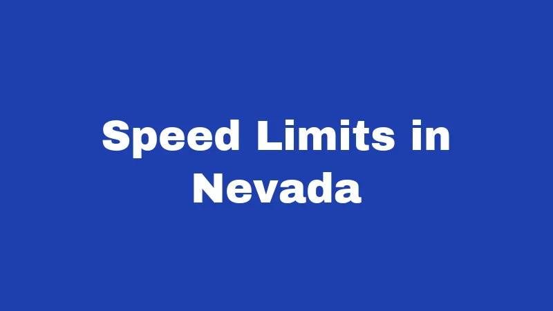 Speed Limits in Nevada