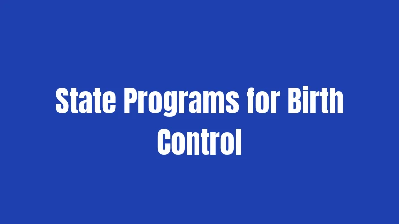 State Programs for Birth Control