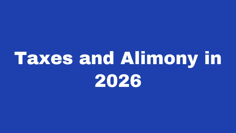 Alimony Laws in Mississippi (2026): Rules, Types, and Your Rights 4 Taxes and Alimony in 2026