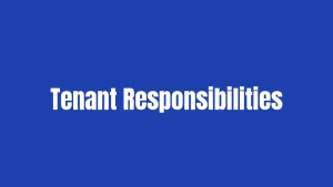 Tenant Responsibilities