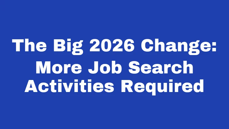 Unemployment Laws in Louisiana (2026): Your Rights After Losing a Job 3 The Big 2026 Change: More Job Search Activities Required