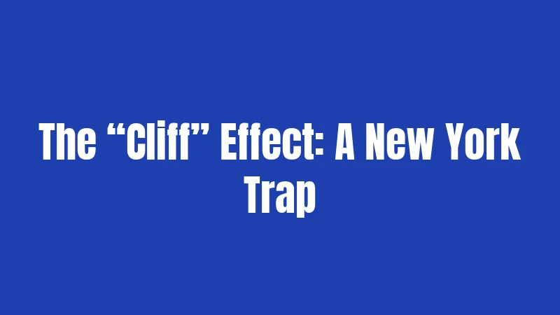 New York Inheritance Laws in 2026: The Complete Guide to Estates and Succession 2 The “Cliff” Effect: A New York Trap