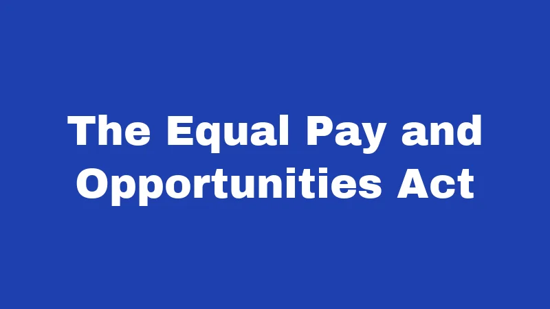 Salary Laws in Washington (2026): Your Pay Rights Explained 4 The Equal Pay and Opportunities Act