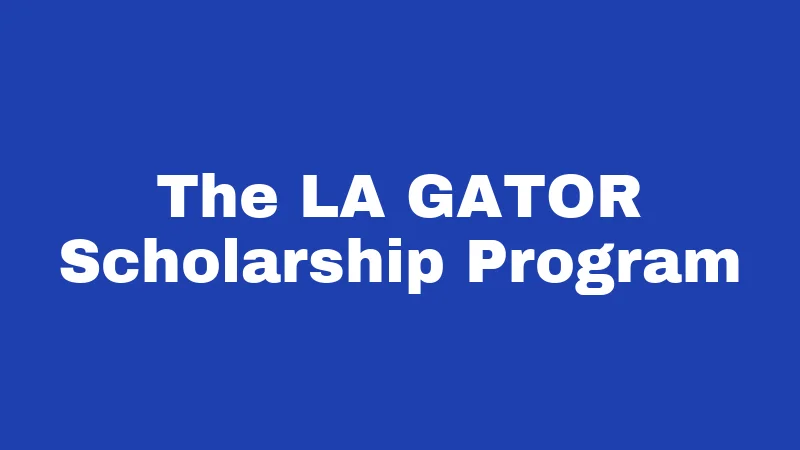 Homeschool Laws in Louisiana (2026): Your No-Stress Starting Guide 5 The LA GATOR Scholarship Program