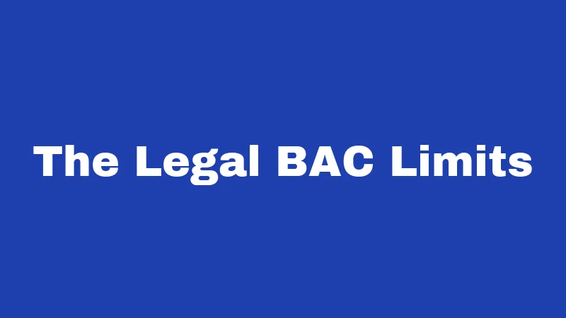 The Legal BAC Limits