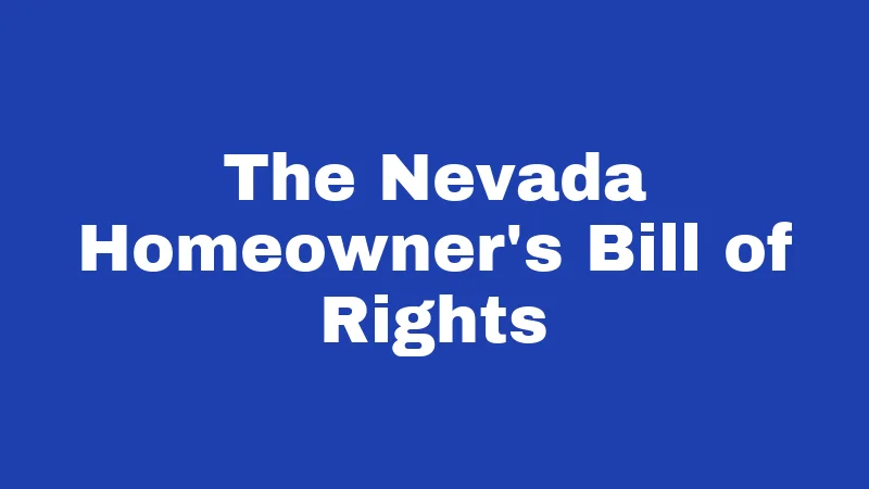 The Nevada Homeowner's Bill of Rights