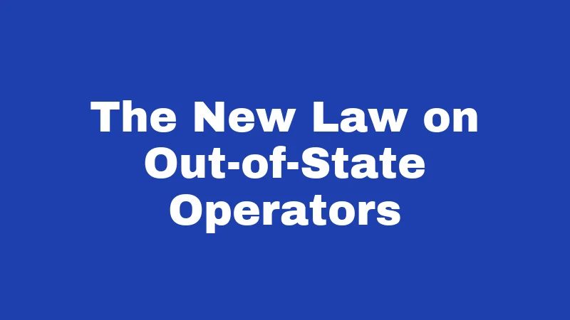 Gambling Laws in Nevada (2026): Rules Every Player Must Know 3 The New Law on Out-of-State Operators