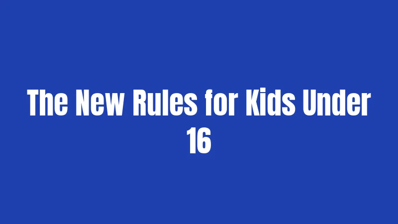 Social Media Laws in Indiana (2026): New Rules Parents Must Know 2 The New Rules for Kids Under 16