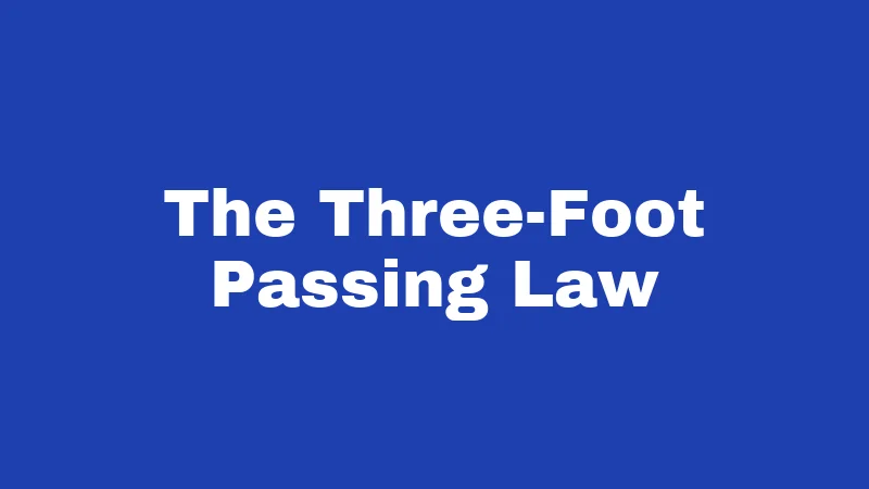 The Three-Foot Passing Law
