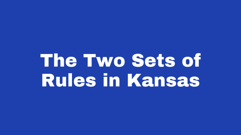 Overtime Laws in Kansas (2026): Your Paycheck Depends on This 1 The Two Sets of Rules in Kansas