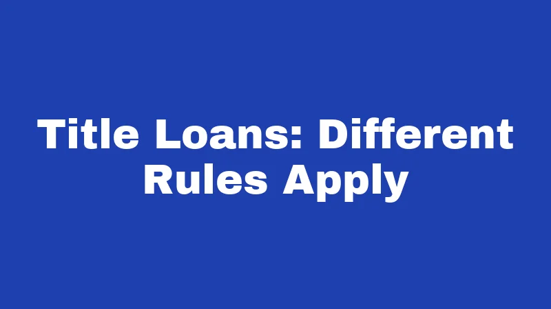 Repossession Laws in Mississippi (2026): Your Rights Before They Tow 5 Title Loans: Different Rules Apply