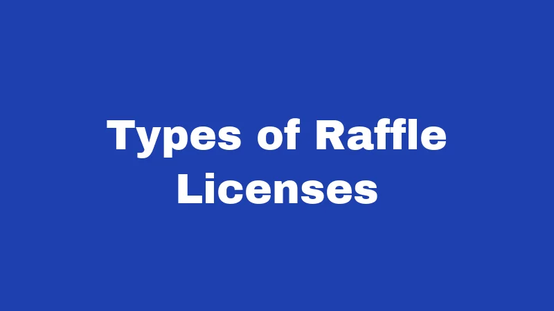 Raffle Laws in West Virginia (2026): The Charity Fundraiser Rulebook 2 Types of Raffle Licenses