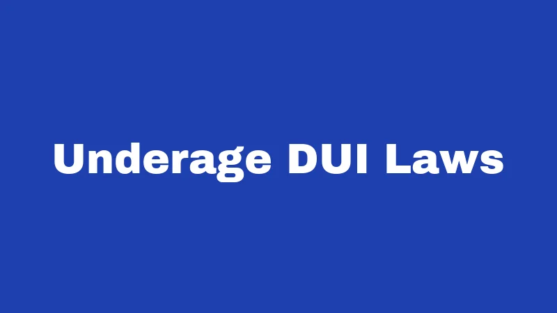 Underage DUI Laws