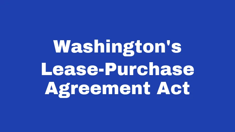 Washington's Lease-Purchase Agreement Act