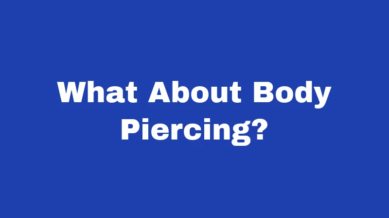 Tattoo Laws in Iowa (2026): Rules Every Artist and Client Should Know 4 What About Body Piercing?