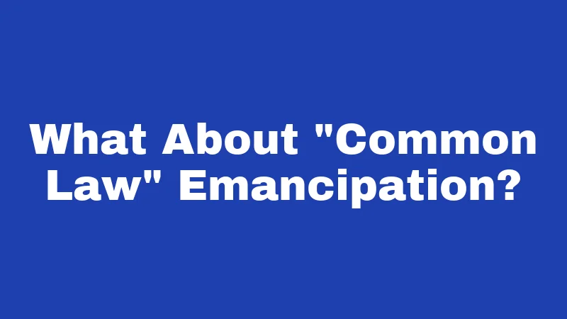 Emancipation Laws in Idaho (2026): The Surprising Truth Nobody Tells You 2 What About