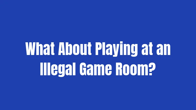 Game Room Laws in Florida (2026): The Illegal Arcade Crisis 3 What About Playing at an Illegal Game Room?