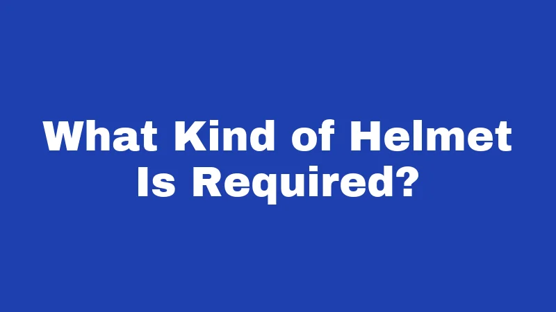 Helmet Laws in Kentucky (2026): Riders, Read This First 2 What Kind of Helmet Is Required?