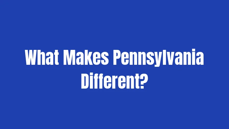 Car Insurance Laws in Pennsylvania (2026): Your Complete Survival Guide 1 What Makes Pennsylvania Different?