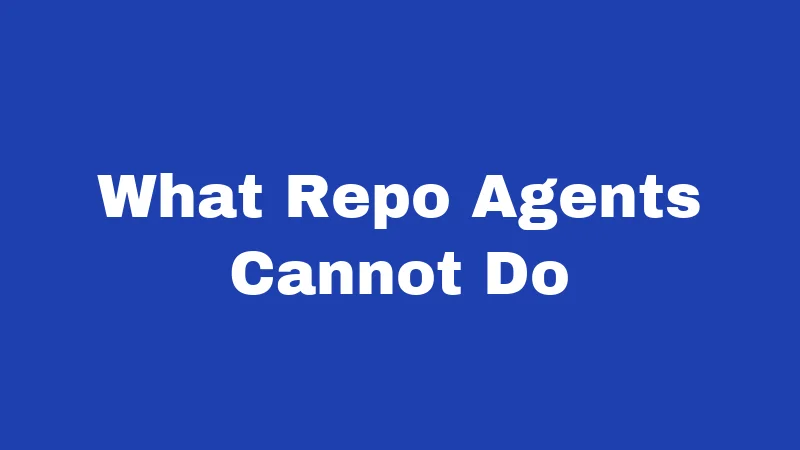 Repossession Laws in Mississippi (2026): Your Rights Before They Tow 2 What Repo Agents Cannot Do