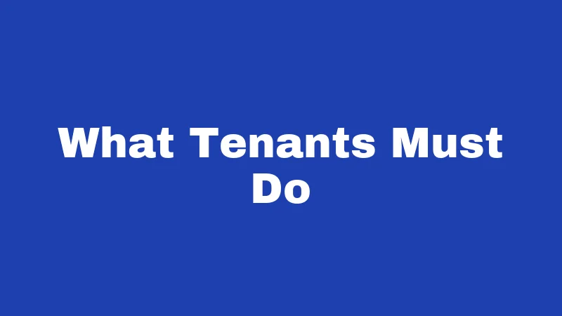 What Tenants Must Do