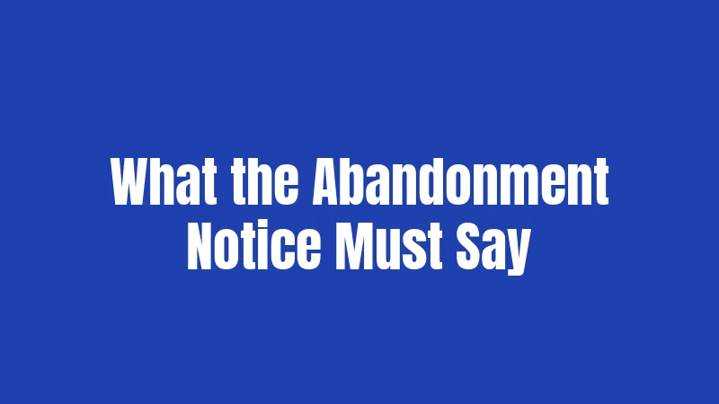 Personal Property Abandonment Laws in Missouri (2026): Your Rights, Explained Simply 2 What the Abandonment Notice Must Say