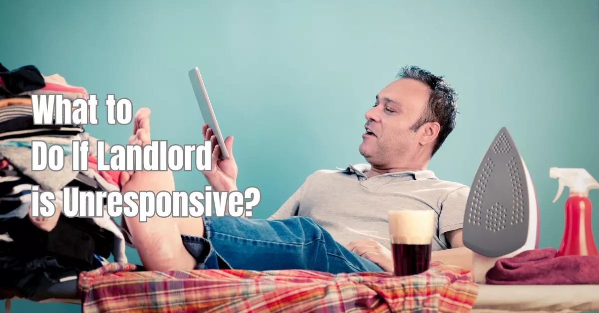 what to do if landlord is unresponsive