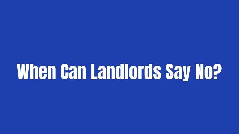 ESA Laws in Illinois (2026): Housing Rights Explained 3 When Can Landlords Say No?