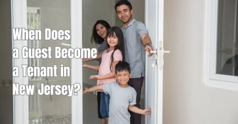 When Does a Guest Become a Tenant in New Jersey?