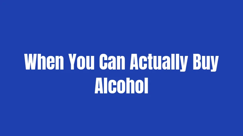 Florida Alcohol Laws in 2026: Everything You Need to Know 2 When You Can Actually Buy Alcohol
