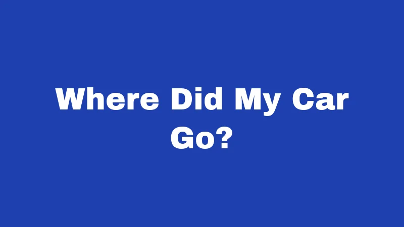 Towing Laws in Utah (2026): Your Rights Explained 4 Where Did My Car Go?