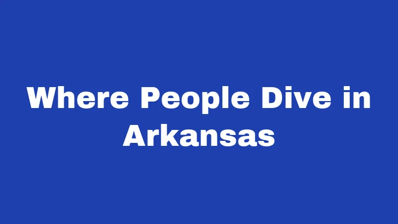 Dumpster Diving Laws in Arkansas (2026): Know Before You Dive 5 Where People Dive in Arkansas