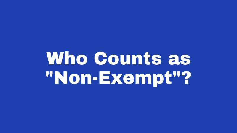 Overtime Laws in Kansas (2026): Your Paycheck Depends on This 2 Who Counts as
