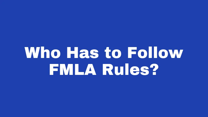 FMLA Laws in South Carolina (2026): Your Job Is Protected 1 Who Has to Follow FMLA Rules?
