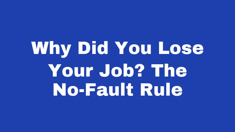 Unemployment Laws in Oklahoma (2026): Your Benefits Explained Simply 2 Why Did You Lose Your Job? The No-Fault Rule