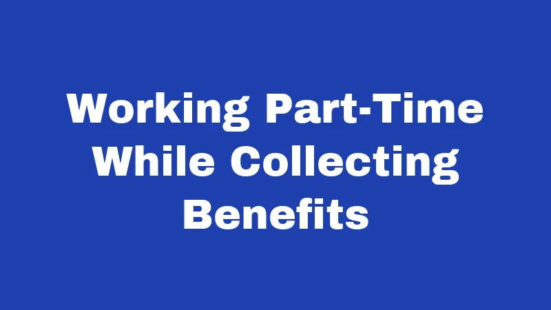 Unemployment Laws in Nebraska (2026): The Real Rules Behind Your Check 3 Working Part-Time While Collecting Benefits