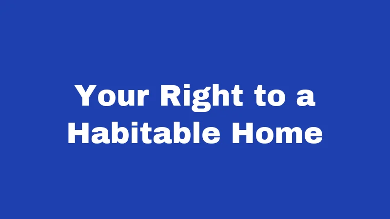 Tenant Laws in Nevada (2026): Your Renter Rights Explained 1 Your Right to a Habitable Home