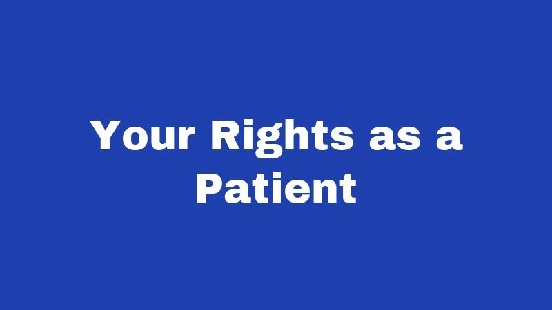 Your Rights as a Patient