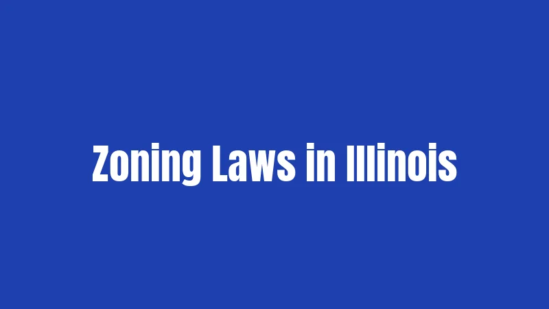 Zoning Laws in Illinois